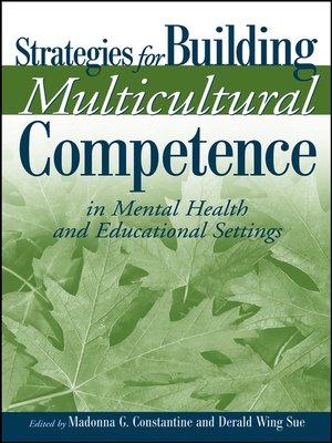 cover image of Strategies for Building Multicultural Competence in Mental Health and Educational Settings